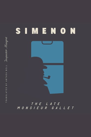 Late Monsieur Gallet The (Inspector Maigret) - cover