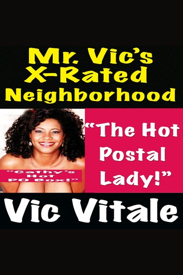 Mr Vic’s X-Rated Neighborhood “The Hot Postal Lady!” “Cathy’s Hot PO Box!” - cover