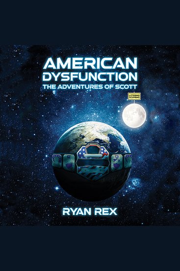 American Dysfunction: The Adventures of Scott - cover