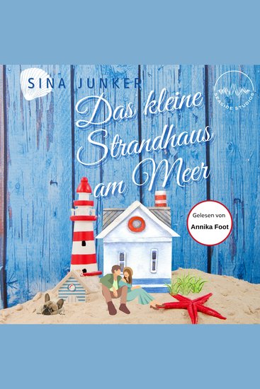 Das kleine Strandhaus am Meer - Ein Liebesroman an der malerischen Nordseeküste von Dänemark - cover