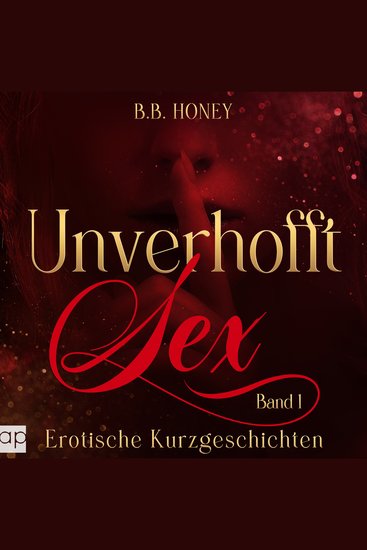 Unverhofft Sex - Erotische Kurzgeschichten - cover