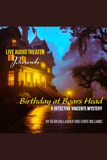 Birthday at Boars Head - A Detective Vincente Mystery - cover