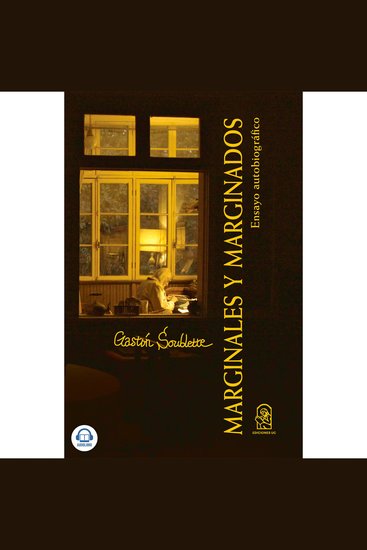 Marginales y Marginados - Ensayo Autobiográfico - cover