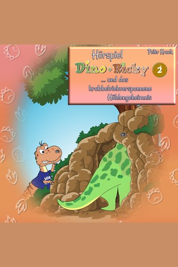Dino + Ricky (2) und das krabbelviehversponnene Höhlengeheimnis - cover