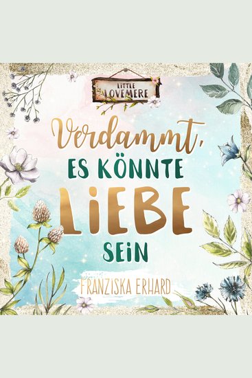 Verdammt es könnte Liebe sein - cover