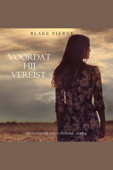 Voordat hij Vereist (Een Mackenzie White-mysterie – Boek 5) - Digitaal voorgelezen door een electronisch gegenereerde stem - cover