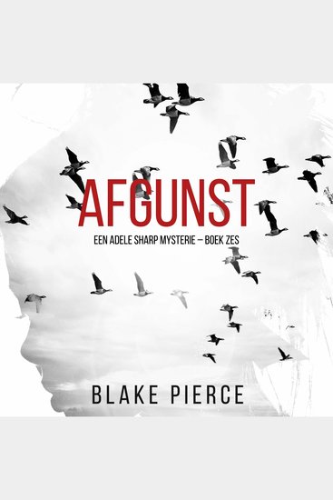 Afgunst (Een Adele Sharp Mysterie – Boek Zes) - Digitaal voorgelezen door een electronisch gegenereerde stem - cover