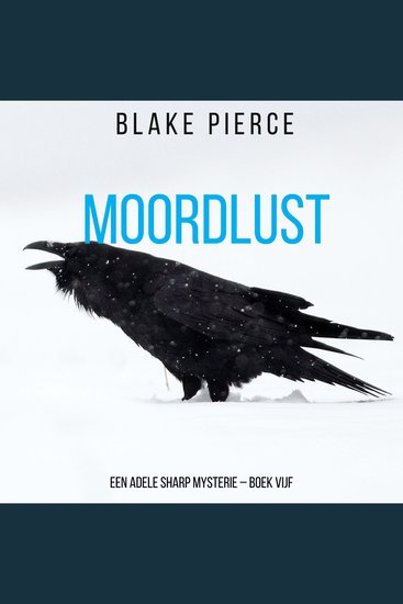 Moordlust (Een Adele Sharp Mysterie – Boek Vijf) - Digitaal voorgelezen door een electronisch gegenereerde stem - cover