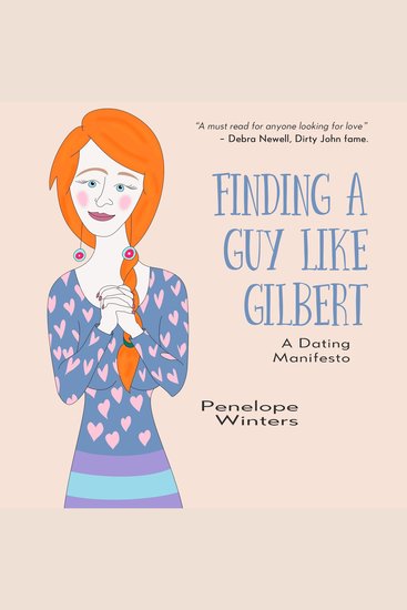 Finding a Guy Like Gilbert - A Dating Manifesto - cover