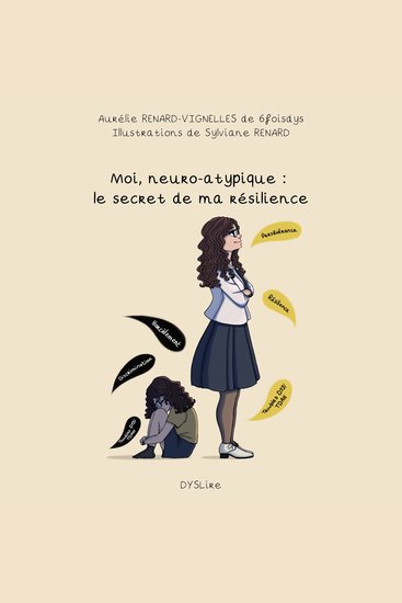 Moi neuro-atypique : le secret de ma résilience - cover