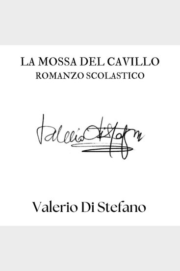 La mossa del cavillo - Romanzo scolastico - cover