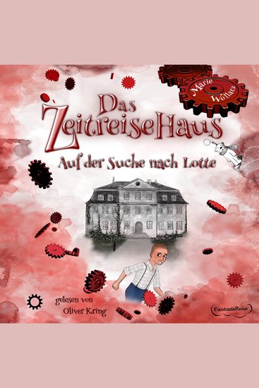 Das Zeitreisehaus - Auf der Suche nach Lotte - cover