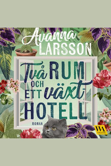 Två rum och ett växthotell - cover