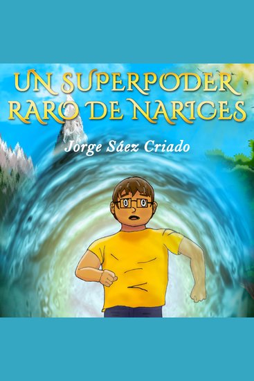 Un superpoder raro de narices - cover