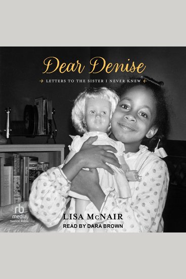 Dear Denise - Letters to the Sister I Never Knew - cover