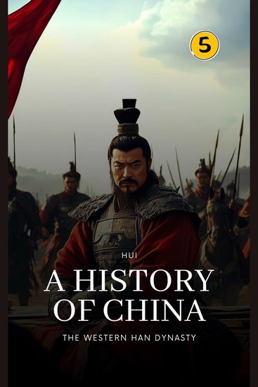 Western Han Dynasty The: A History of China - cover
