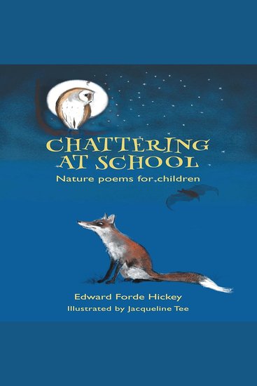 Chattering at School: Nature Poems for Children - cover