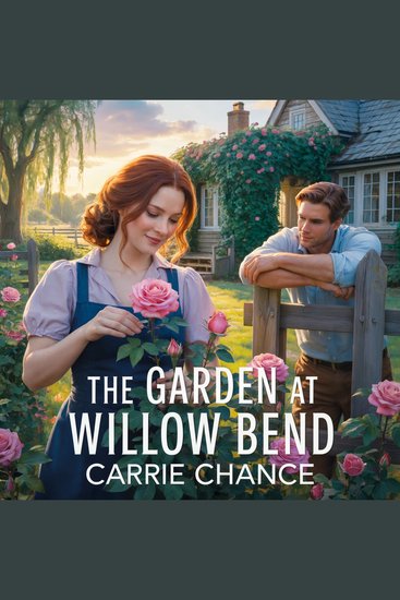 The Garden at Willow Bend - cover