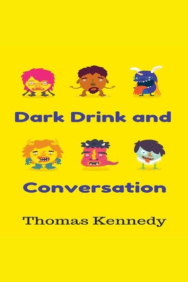 Dark Drink and Conversation - cover