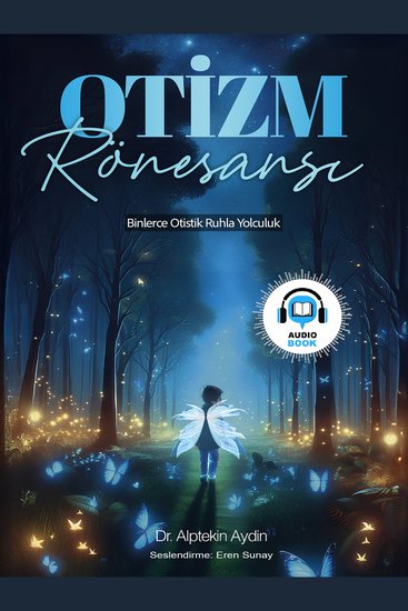 Otizm Rönesansı - Binlerce Otistik Ruhla Yolculuk - cover