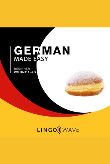 German Made Easy - Beginner - Volume 2 of 3 - cover