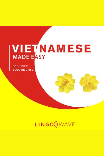 Vietnamese Made Easy - Beginner - Volume 2 of 3 - cover