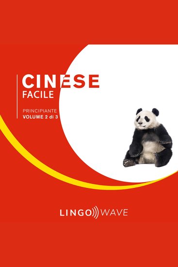 Cinese mandarino Facile - Principiante - Volume 2 di 3 - cover
