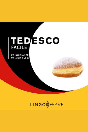 Tedesco Facile - Principiante - Volume 2 di 3 - cover