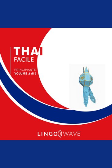 Thai Facile - Principiante - Volume 2 di 3 - cover