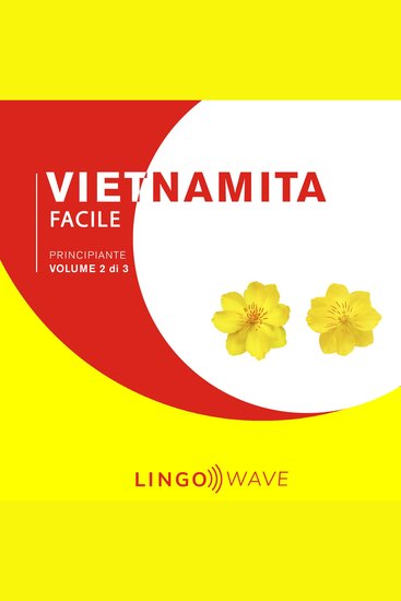 Vietnamita Facile - Principiante - Volume 2 di 3 - cover