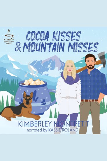 Cocoa Kisses & Mountain Misses - cover