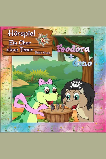 Feodora + Gino (2): Ein Chor ohne Tenor - cover