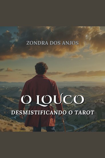 O Louco - Desmistificando o Tarot - cover