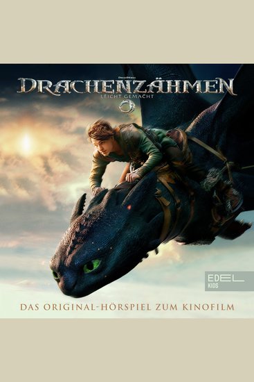 Drachenzähmen leicht gemacht (Das Original-Hörspiel zum Kinofilm) - cover