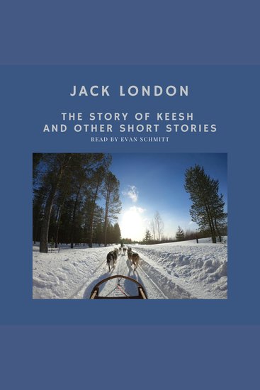 The Story of Keesh and other short stories - cover