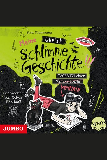 Meine übelst schlimme Geschichte!!! Tagebuch einer Vampirin [Band 2] - cover
