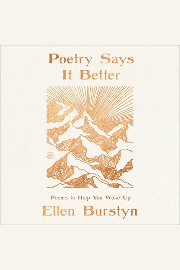 Poetry Says It Better - Poems to Help You Wake Up - cover