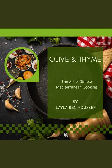 Olive & Thyme - The Art of Simple Mediterranean Cooking - cover