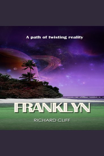 Franklyn: A path of twisting reality - cover