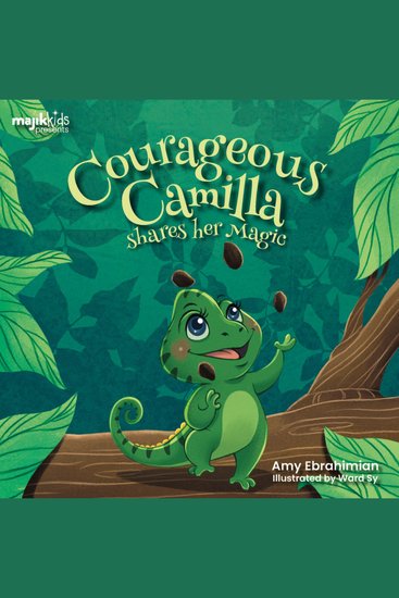 Courageous Camilla Shares Her Magic - cover