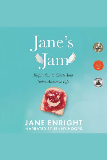 Jane's Jam - Inspiration to Create Your Super Awesome Life - cover