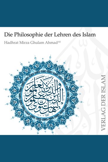 Die Philosophie der Lehren des Islams - cover