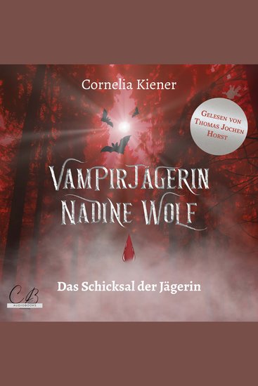 Vampirjägerin Nadine Wolf - Das Schicksal der Jägerin - cover