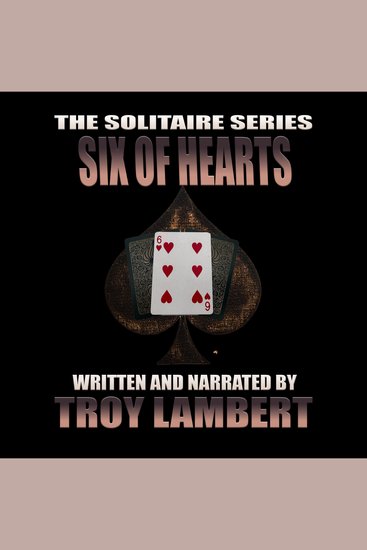 Solitaire Series Episode 30 The: The Six of Hearts - cover