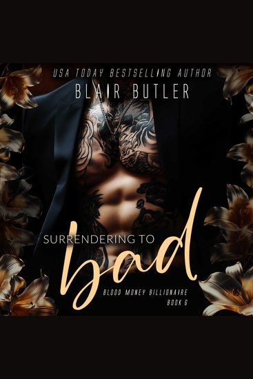 Surrendering To Bad - A Mafia Billionaire Romance - cover