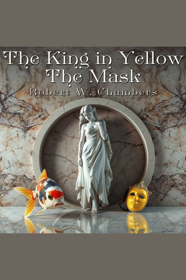 King in Yellow The: The Mask - cover