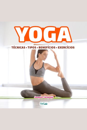 Audiobook Yoga - O que é benefícios e exercícios - cover