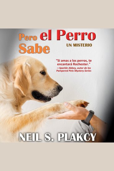 Pero el Perro Sabe - cover
