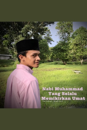 Nabi Muhammad Yang Selalu Memikirkan Umat - AudioSholawat - cover