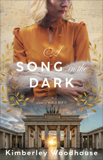 A Song in the Dark - A Novel of World War II - cover